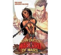 Ron Marz John Carter: Warlord of Mars Volume 1 - Invaders of Mars (Tascabile)