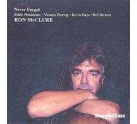 Mcclure Ron - Never Forget