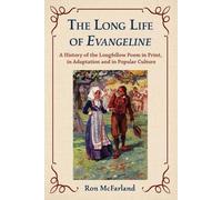 Ron McFarland The Long Life of Evangeline (Tascabile)