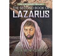Ron McWhorter The Second Book of Lazarus (Tascabile)