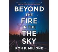 Ron Milione Beyond the Fire in the Sky (Tascabile)