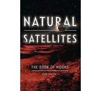 Ron Miller Natural Satellites (Tascabile)