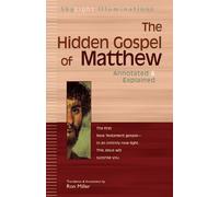 Ron Miller The Hidden Gospel of Matthew (Tascabile) Skylight Illuminations