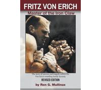 Ron Mullinax FRITZ VON ERICH (Revised Edition) (Tascabile)