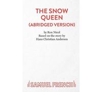 Ron Nicol The Snow Queen (Abridged) (Tascabile)