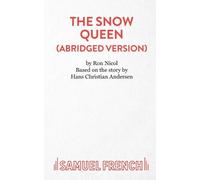 Ron Nicol The Snow Queen (Abridged) (Tascabile)