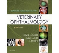 Ron Ofri, David J. Maggs – Slatter's Fundamentals of Veterinary Ophthalmology – Copertina rigida