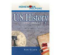 Ron Olson Homework Helpers: U.S. History (1492 - 1865) (Tascabile)