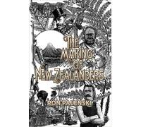 Ron Palenski The Making of New Zealanders (Tascabile)
