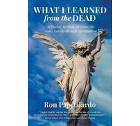 Ron Pappalardo What I Learned from the Dead (Tascabile)