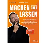 Ron Perduss Machen oder Lassen: Sicher durch den täglichen Verbrauch (Tascabile)