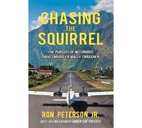 Ron Peterson Chasing the Squirrel (Tascabile)