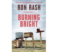Ron Rash Burning Bright (Tascabile)