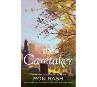 Ron Rash The Caretaker (Copertina rigida)