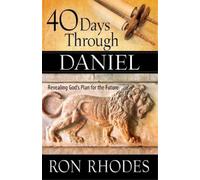 Ron Rhodes 40 Days Through Daniel (Tascabile)