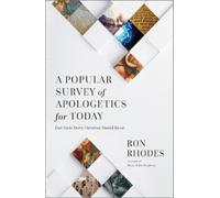 Ron Rhodes A Popular Survey of Apologetics for Today (Tascabile)