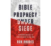 Ron Rhodes Bible Prophecy Under Siege (Tascabile)