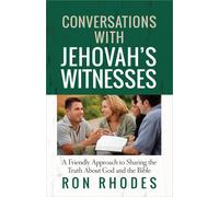 Rhodes Ron Ron Rhodes Conversations with Jehovah's Witnesses (Tascabile)