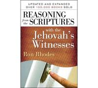 Ron Rhodes Reasoning from the Scriptures with the Jehovah's Witnesse (Tascabile)