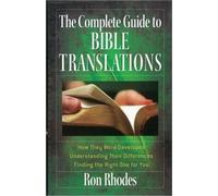 Ron Rhodes The Complete Guide to Bible Translations (Tascabile)