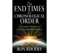 Ron Rhodes The End Times in Chronological Order (Tascabile)