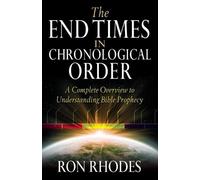 Ron Rhodes The End Times in Chronological Order (Tascabile)