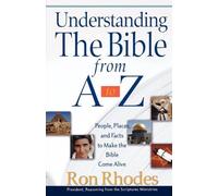 Ron Rhodes Understanding the Bible from A to Z (Tascabile)