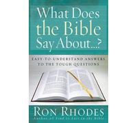 Ron Rhodes What Does the Bible Say About...? (Tascabile)