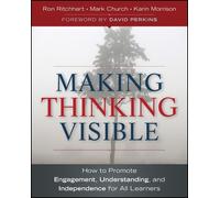 Ron Ritchhart Karin Morrison Mark Church Making Thinking Visible (Tascabile)