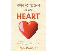 Ron Roesler Reflections of the Heart (Tascabile)