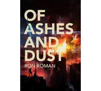 Ron Roman Of Ashes and Dust (Copertina rigida)