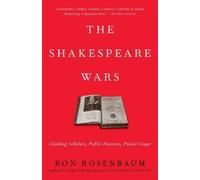 Ron Rosenbaum The Shakespeare Wars (Tascabile)