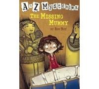 Ron Roy The Missing Mummy (Copertina rigida) to Z Mysteries