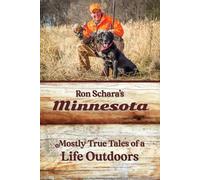 Ron Schara Ron Schara's Minnesota (Tascabile)