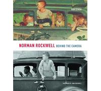 Ron Schick Norman Rockwell: Behind The Camera (Copertina rigida)