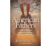 Ron Schutz American Fathers (Tascabile)