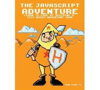 Ron Sims II The JavaScript Adventure (Tascabile)
