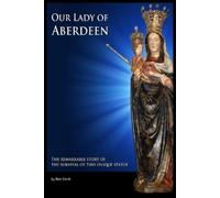 Ron Smith Our Lady of Aberdeen (Tascabile)