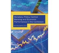 Ron Smith Seric Monetary Policy, Central Banking and Economic Perfor (Tascabile)
