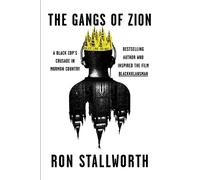 Ron Stallworth The Gangs of Zion (Copertina rigida)