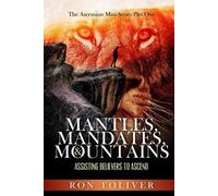 Ron Toliver Mantles, Mandates and Mountains (Tascabile)