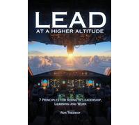 Ron Tredway Lead at a Higher Altitude (Tascabile)