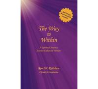 Ron W Rathbun The Way Is Within (Tascabile)