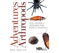 Ron Wagler Adventures with Arthropods (Tascabile)