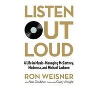 Ron Weisner Alan Goldsher Listen Out Loud (Copertina rigida)