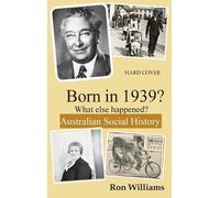 Ron Williams Born in 1939? (Copertina rigida)