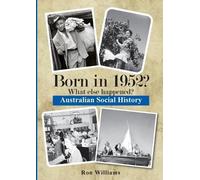 Ron Williams Born in 1952? (Revised Edition) (Tascabile)