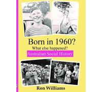 Ron Williams Born in 1960? (PB) (Tascabile)