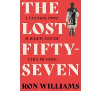 Ron Williams The Lost Fifty-Seven (Tascabile)