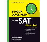 Ron Woldoff Digital SAT 5-Hour Quick Prep For Dummies (Tascabile)